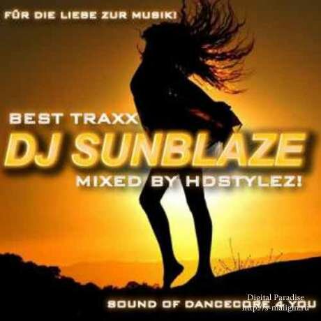VA - Dj SunBlaze - Best Traxx (Mixed by HDstylez)(2012)