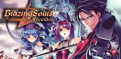 Blazing Souls Accelate ��� Android (RPG)