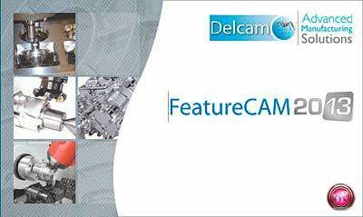Delcam FeatureCam 2013 v19.0.1.75 (x86+x64, 2012, ML+RUS)